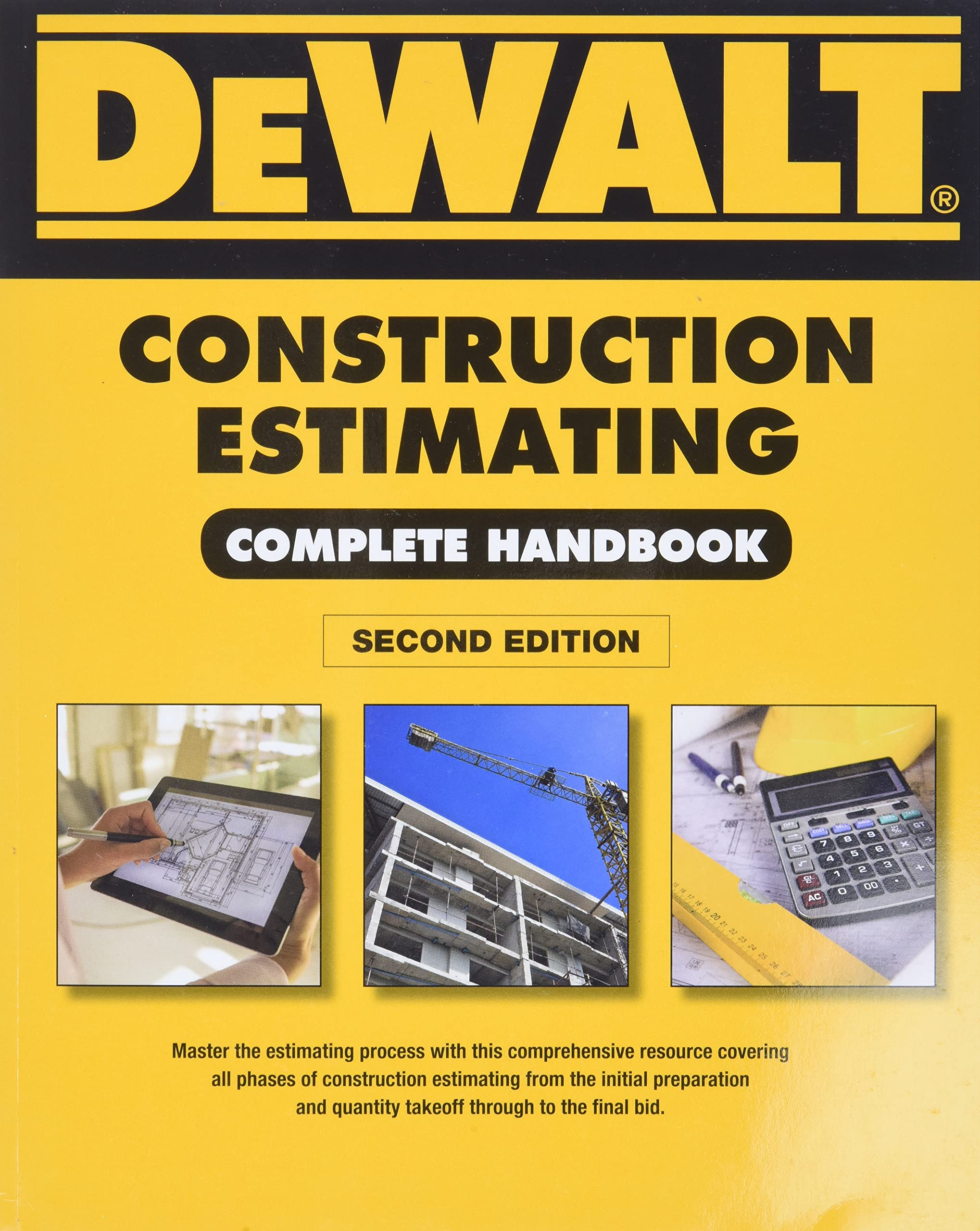 DEWALT Construction Estimating Complete Handbook: Excel Estimating Included (DEWALT Series),New