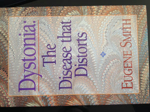 Dystonia: The Disease That Distorts,Used