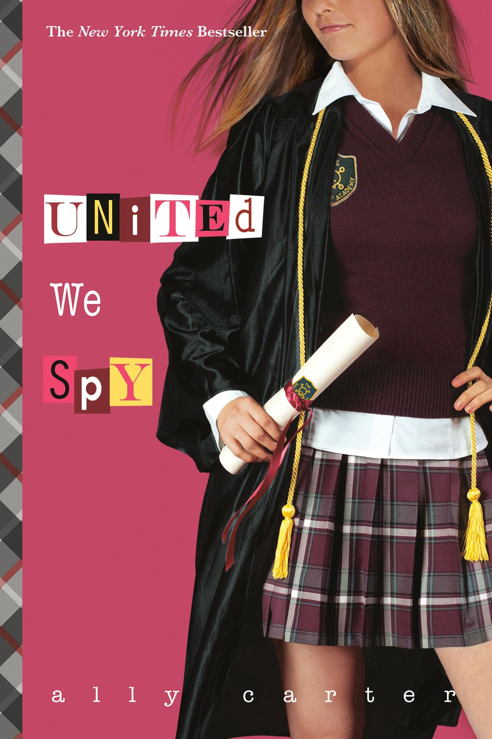 United We Spy (Gallagher Girls, 6),New
