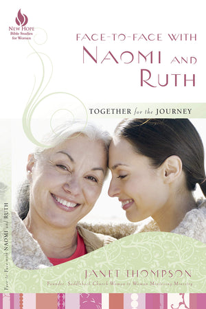 FacetoFace with Naomi and Ruth: Together for the Journey (Face to Face Bible Study Series)