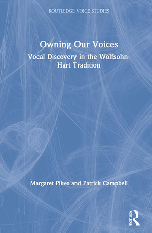 Owning Our Voices (Routledge Voice Studies),Used