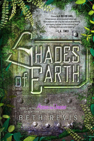 Shades of Earth: An Across the Universe Novel,Used