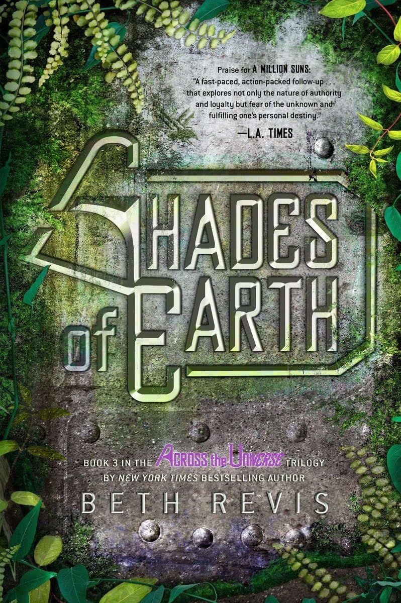 Shades of Earth: An Across the Universe Novel,Used