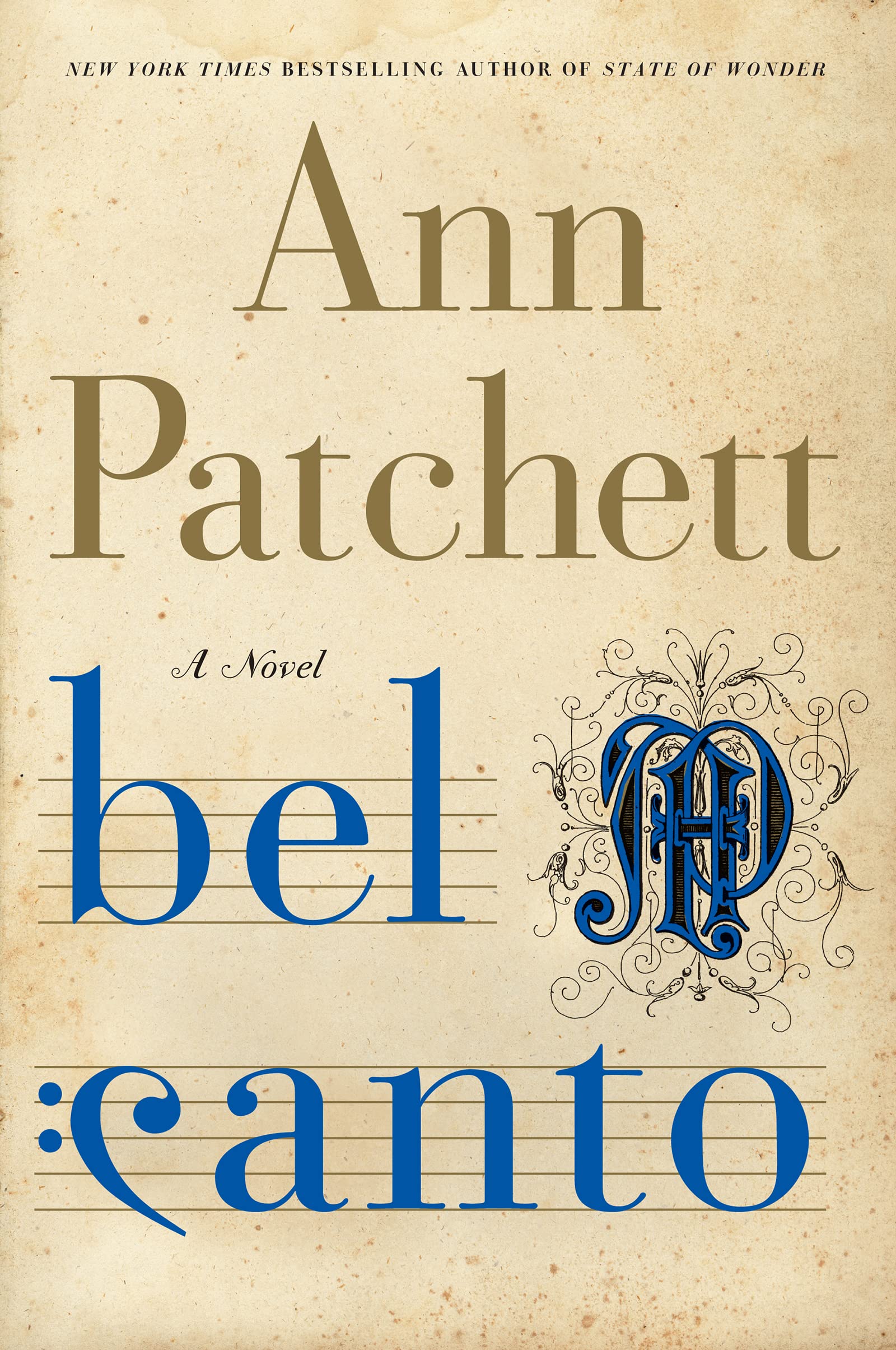 Bel Canto: A Novel,Used