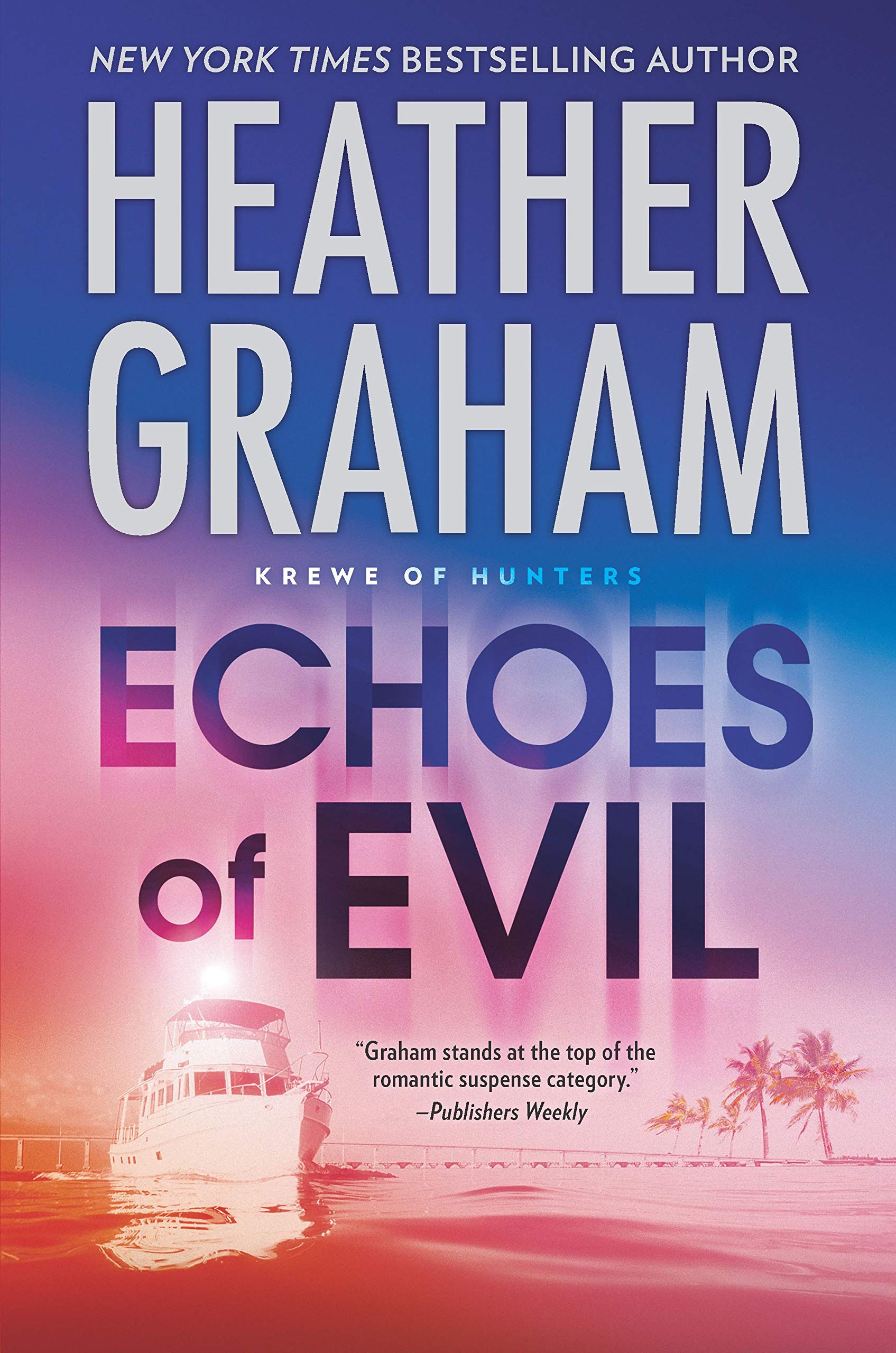 Echoes of Evil (Krewe of Hunters, 26),Used