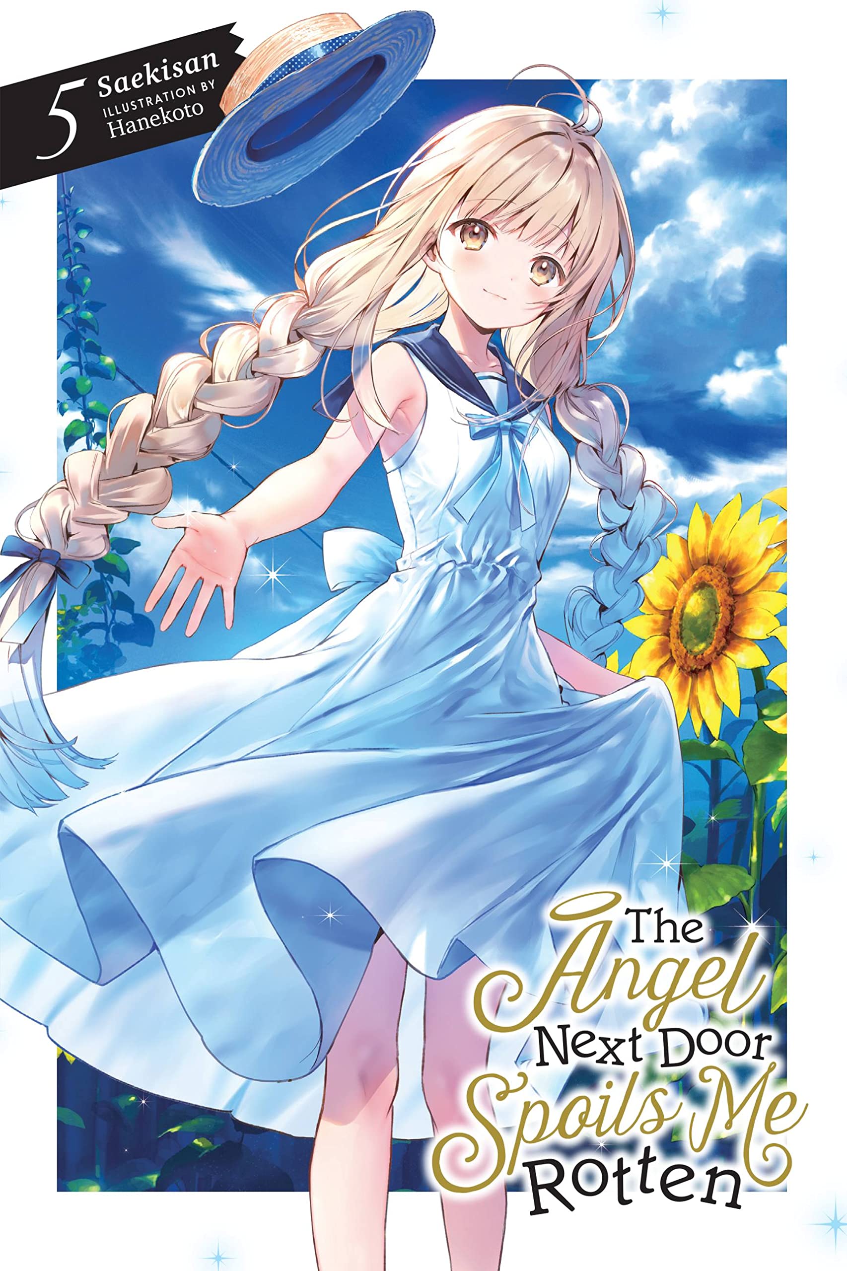 The Angel Next Door Spoils Me Rotten, Vol. 5 (Light Novel) (The Angel Next Door Spoils Me Rotten, 5),New