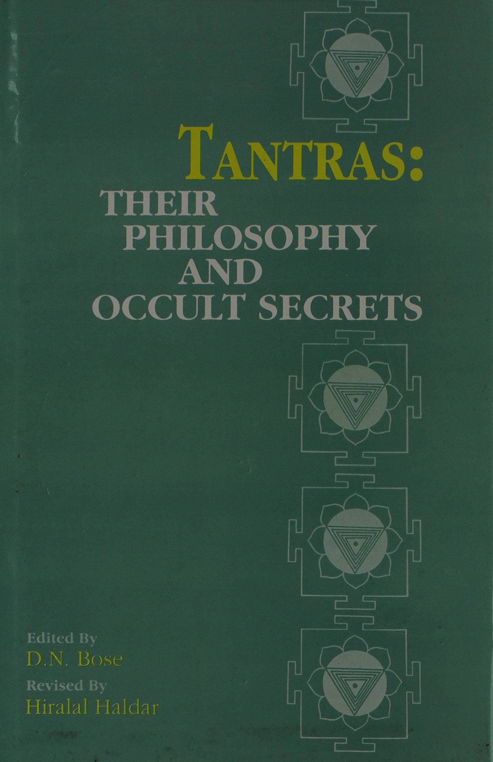 Tantras: Their Philosophy And Occult Secrets,Used