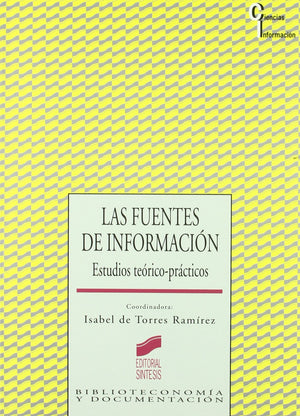 Las fuentes de informacin: estudios tericoprcticos,Used