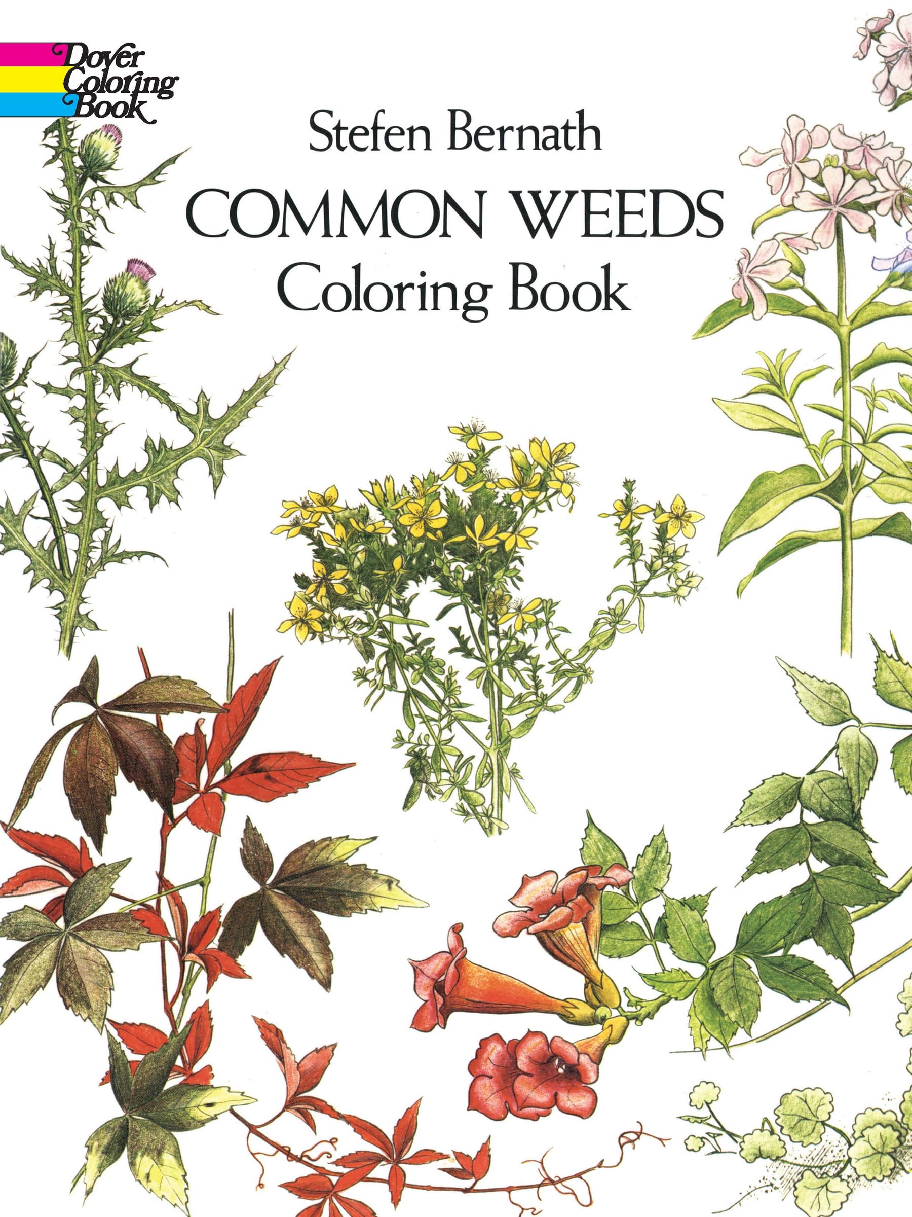 Common Weeds: Coloring Book,Used