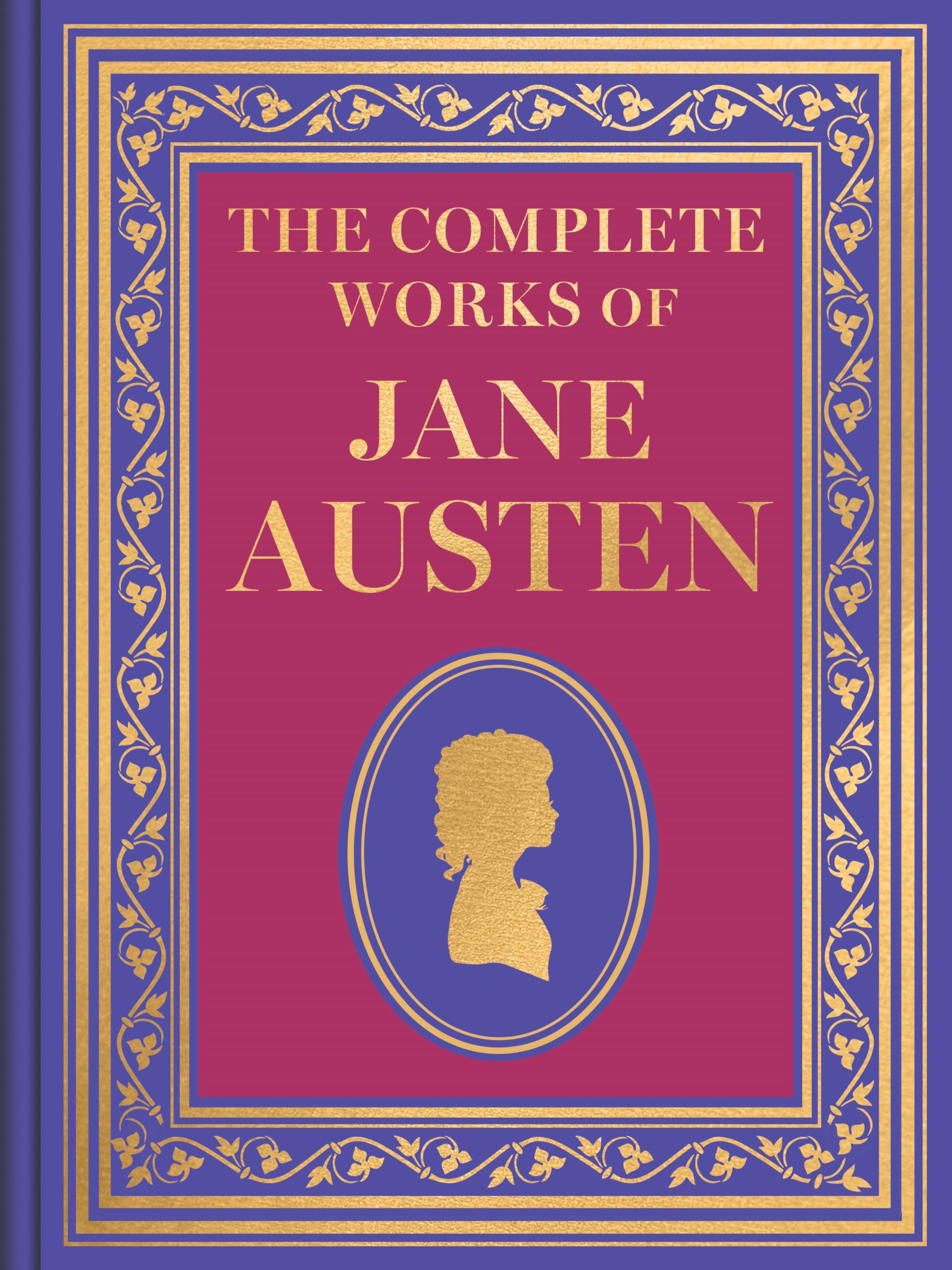 The Complete Works Of Jane Austen (Luxury Edition)