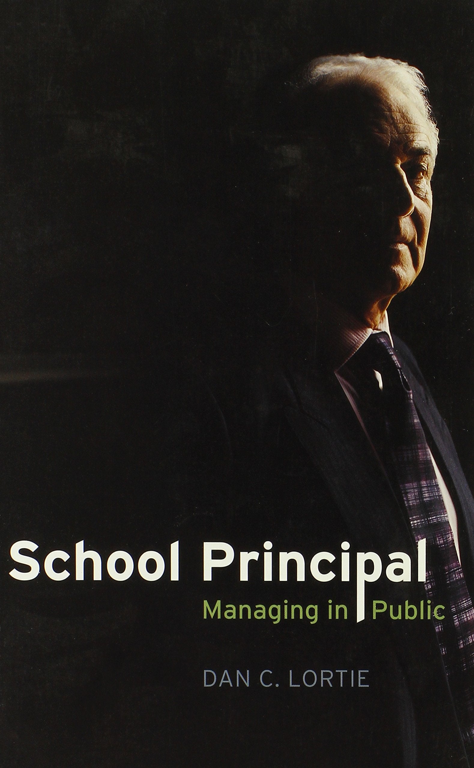 School Principal: Managing In Public