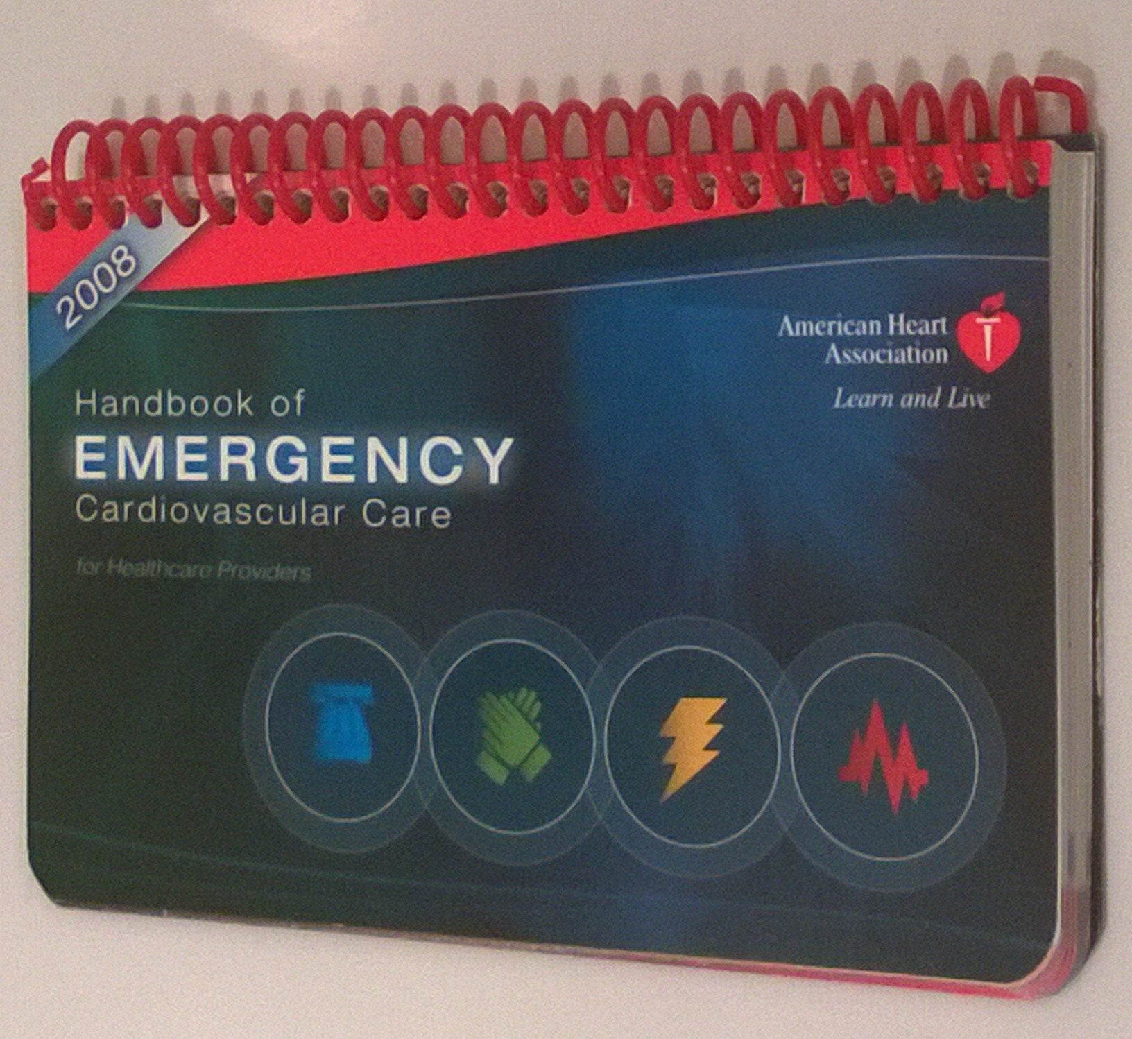 Handbook of Emergency Cardiovascular Care 2008: For Healthcare Providers (AHA Handbook of Emergency Cardiovascular Care),Used