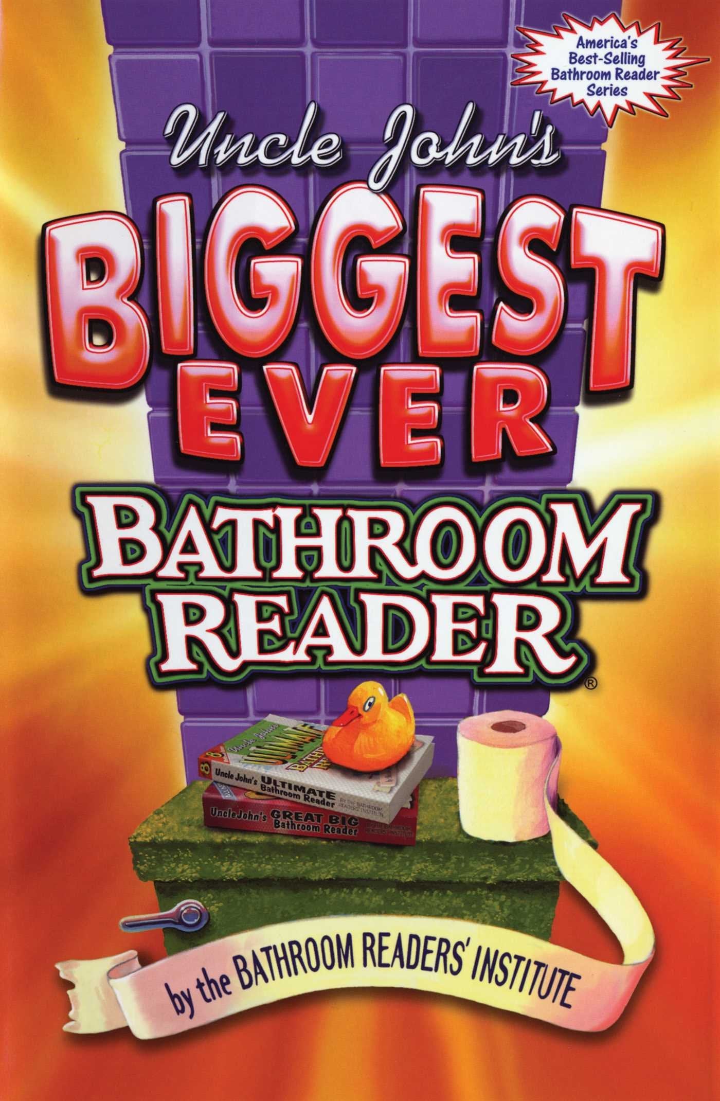 Uncle John'S Biggest Ever Bathroom Reader