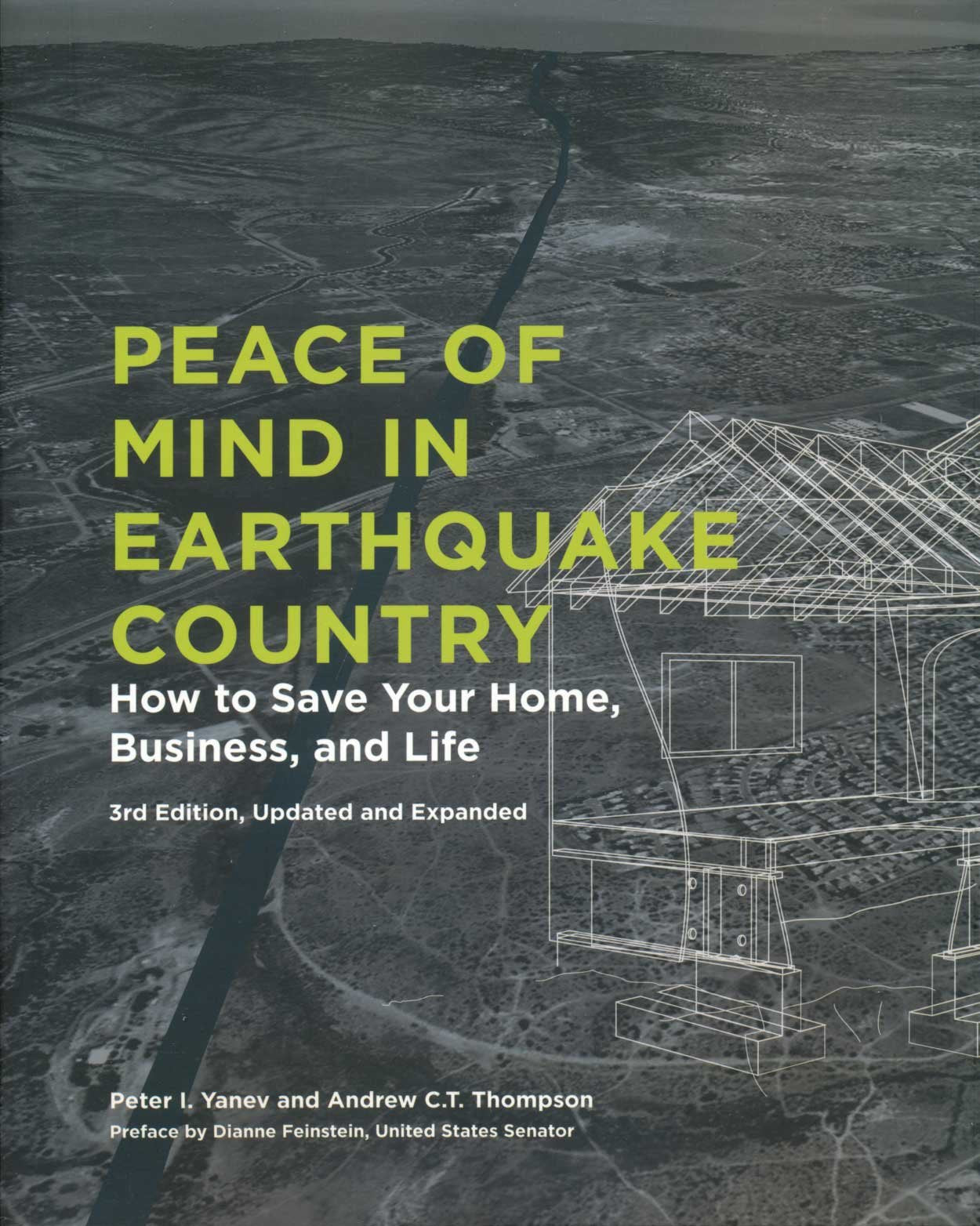 Peace of Mind in Earthquake Country: How to Save Your Home, Business, and Life,New