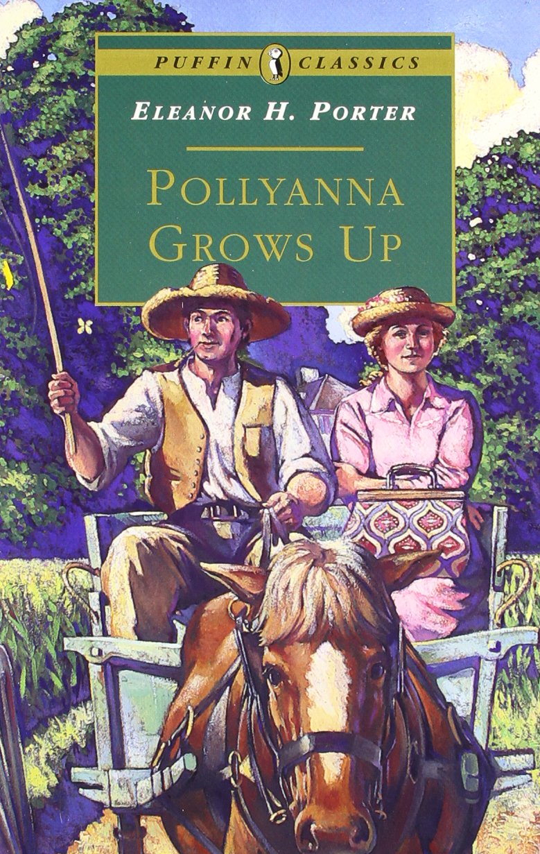 Pollyanna Grows Up (Puffin Classics),Used