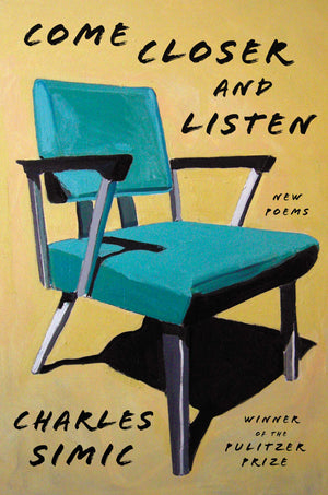Come Closer and Listen: New Poems,Used