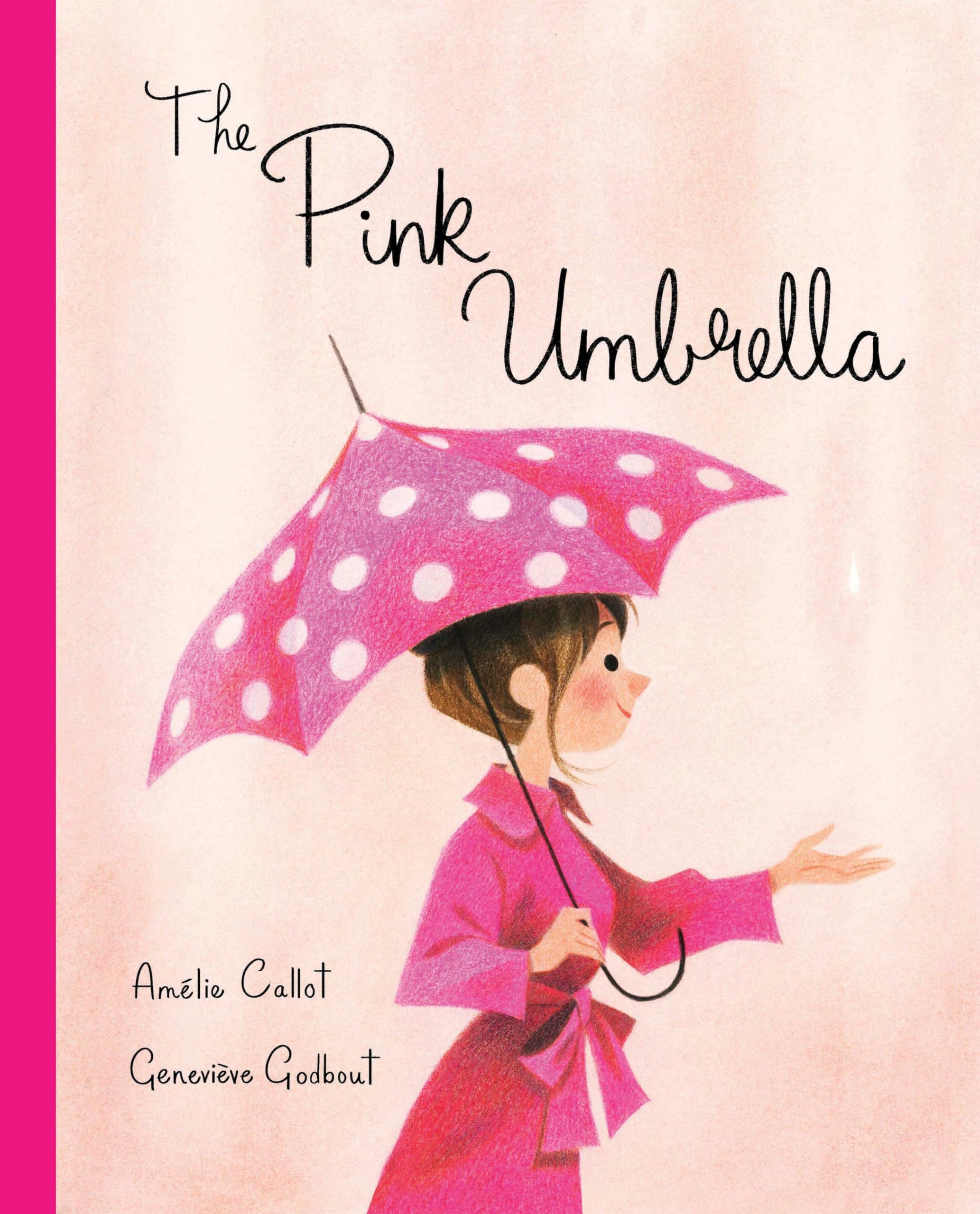 The Pink Umbrella,New