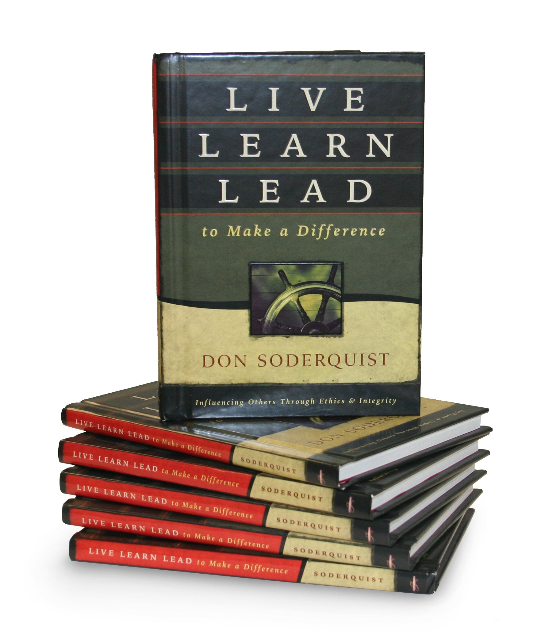Live Learn Lead to Make a Difference: Influencing Others Through Ethics & Integrity,Used