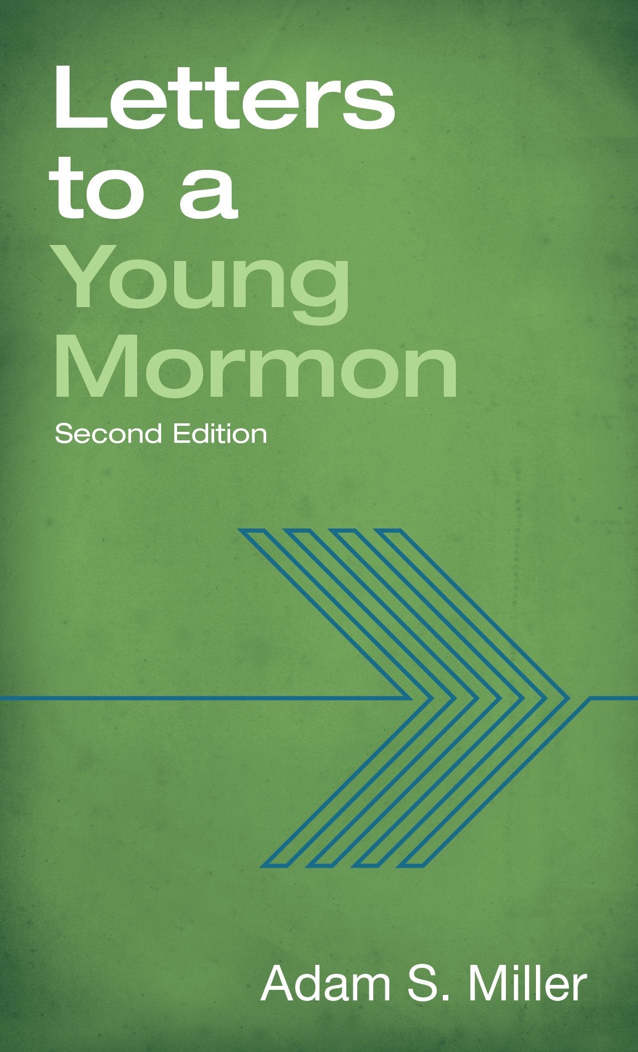 Letters to a Young Mormon, Second Edition,Used