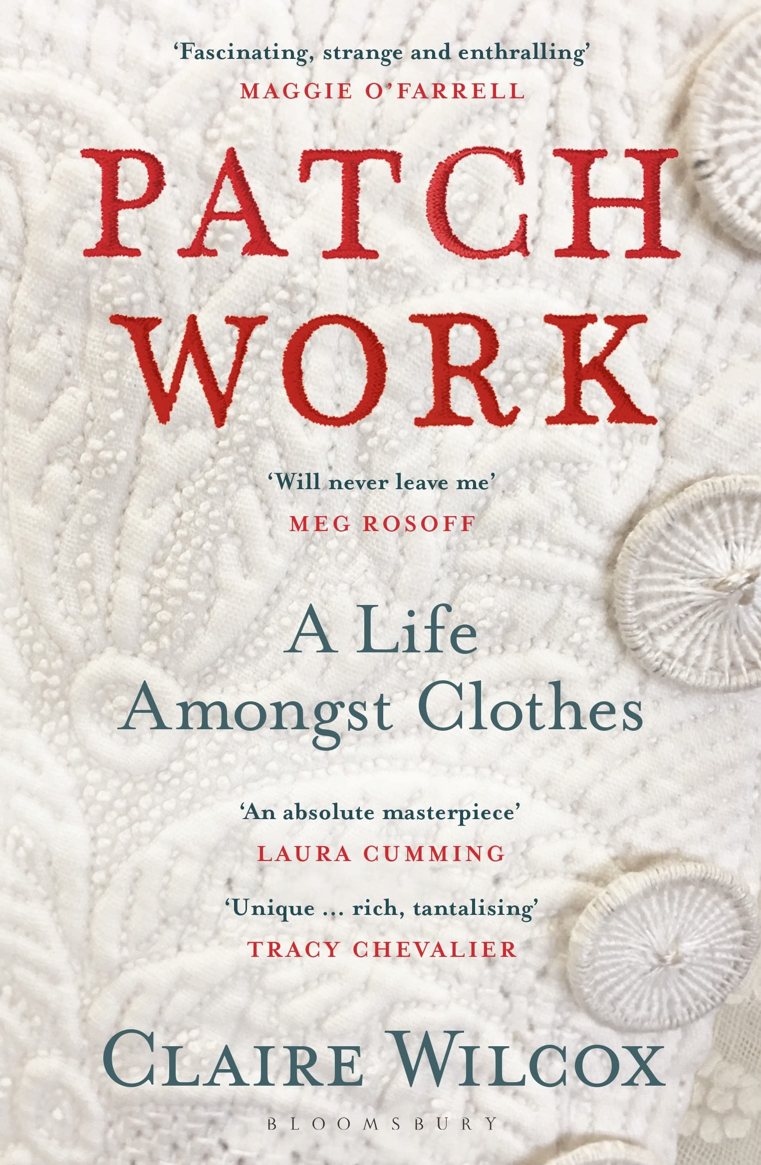 Patch Work: WINNER OF THE 2021 PEN ACKERLEY PRIZE,Used
