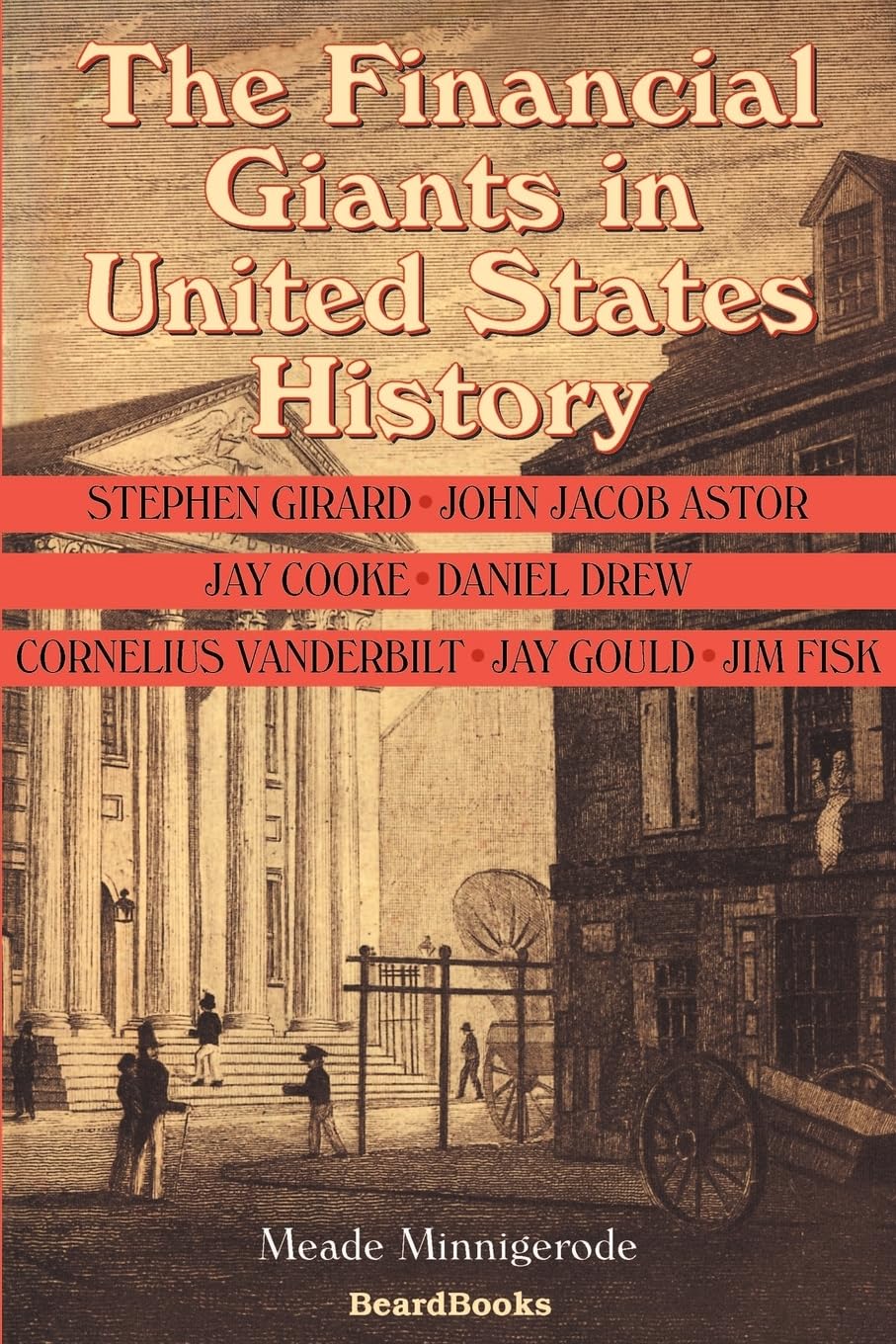 The Financial Giants in United States History,Used