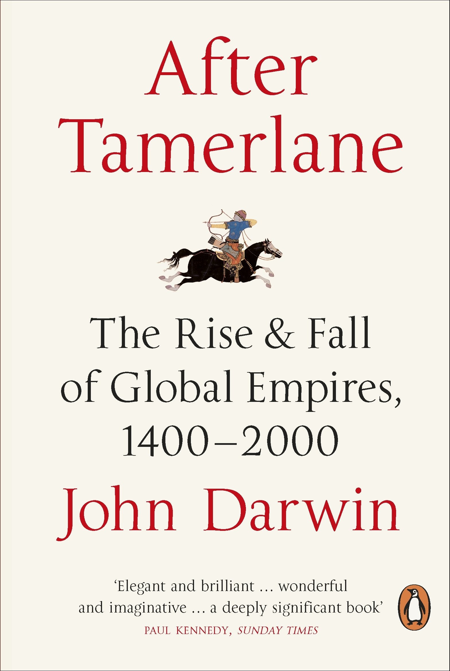 After Tamerlane: The Global History Of Empire,Used