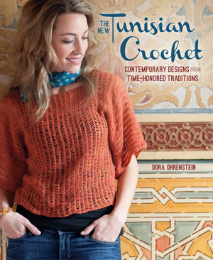 The New Tunisian Crochet: Contemporary Designs from TimeHonored Traditions,Used