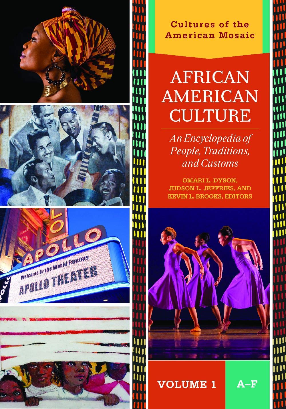 African American Culture: An Encyclopedia of People, Traditions, and Customs [3 volumes] (Cultures of the American Mosaic),Used