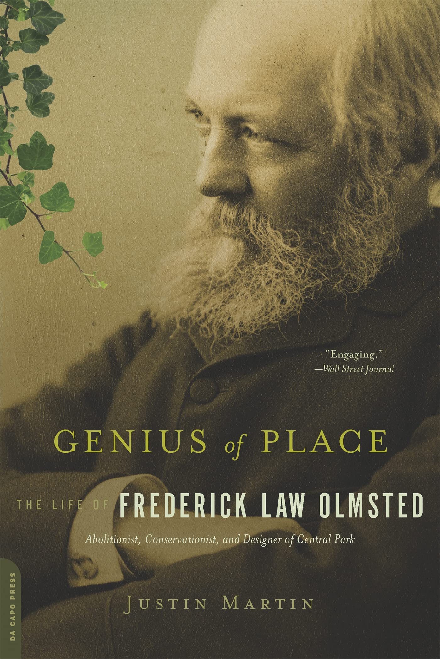 Genius Of Place: The Life Of Frederick Law Olmsted (A Merloyd Lawrence Book),New
