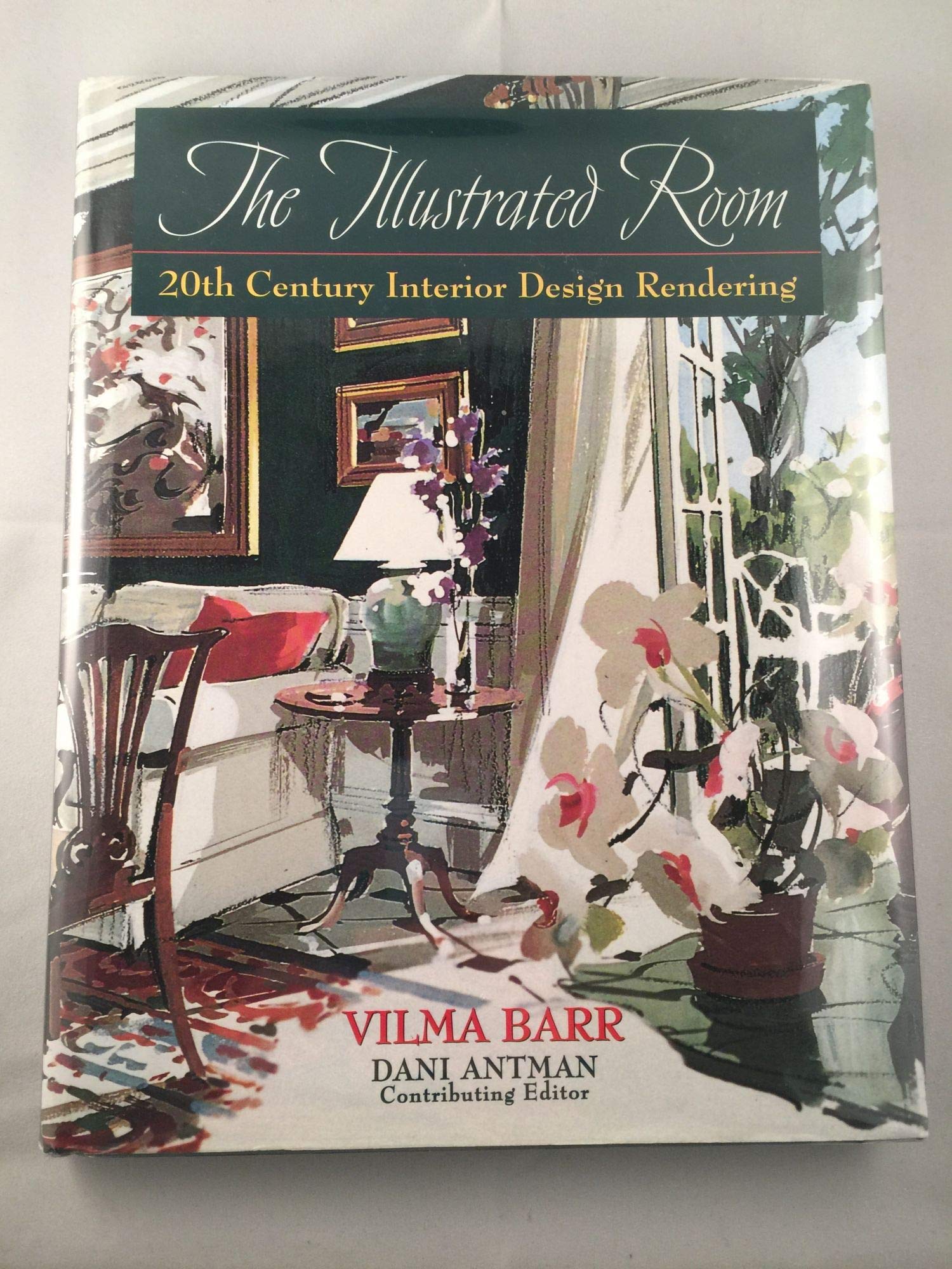 The Illustrated Room: 20th Century Interior Design Rendering,Used