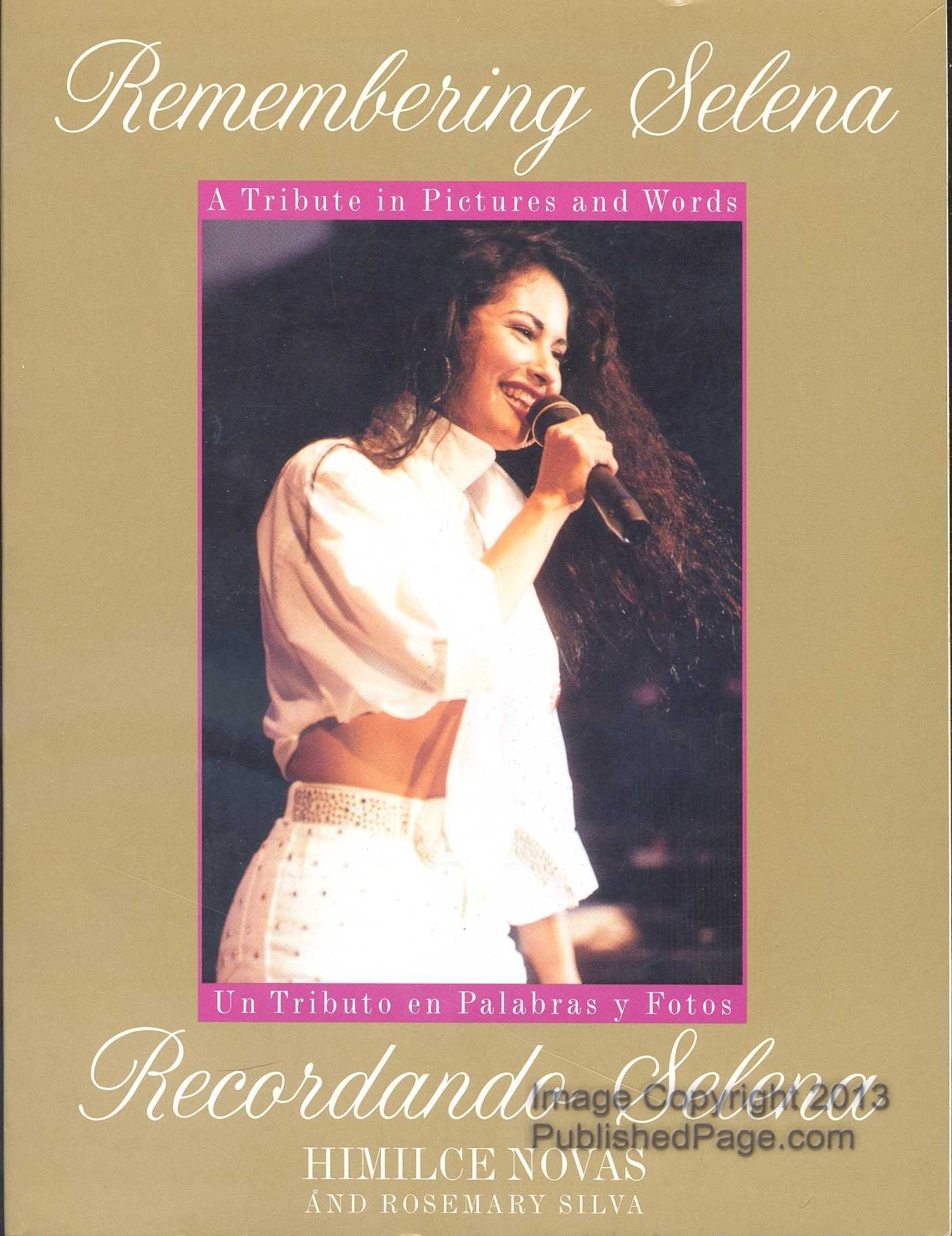 Remembering Selena: A Tribute In Pictures & Words / Recordando Selena: Un Tributo en Palabras y Fotos (English and Spanish Editi,New