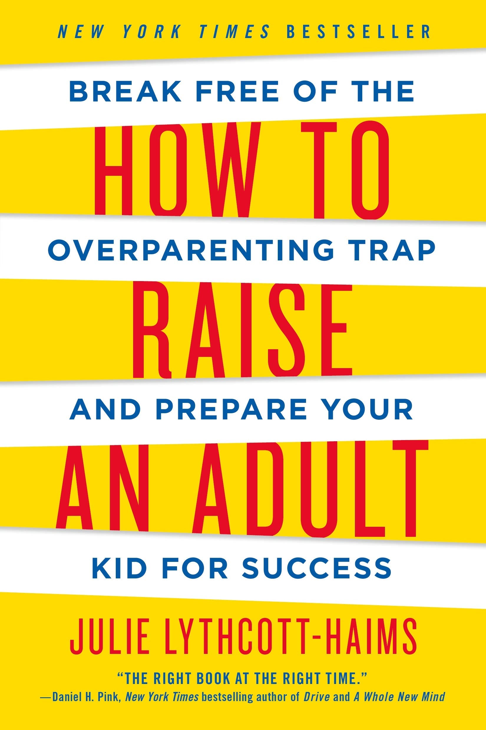 How to Raise an Adult,New