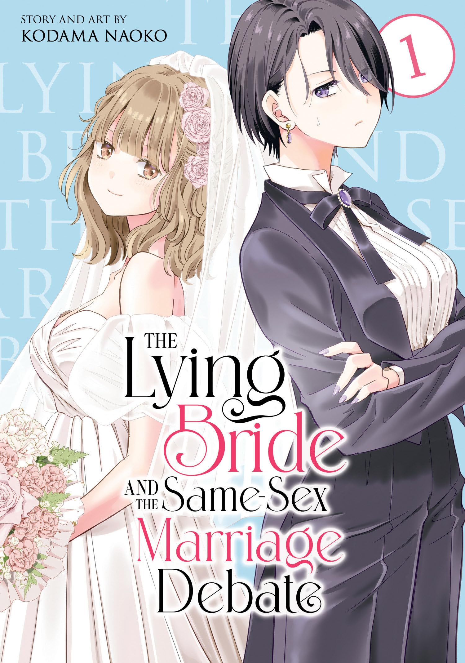 The Lying Bride And The SameSex Marriage Debate Vol. 1
