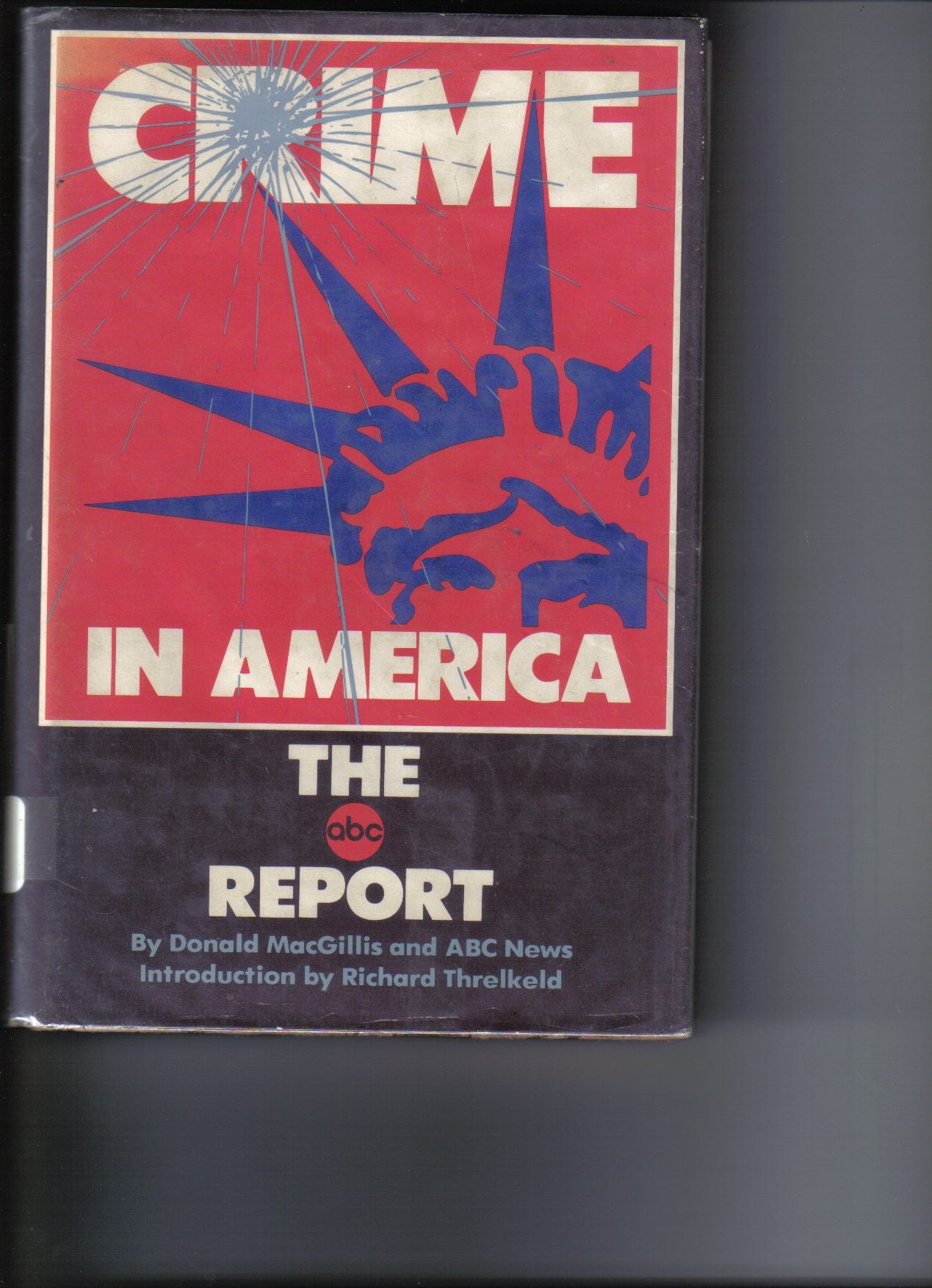 Crime in America: The ABC report,Used