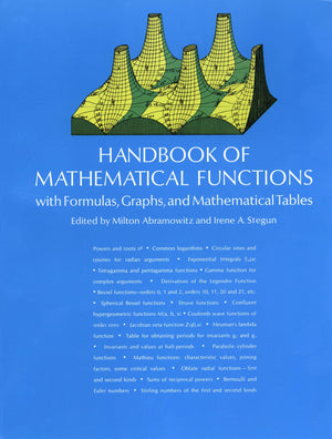 Handbook of Mathematical Functions: with Formulas, Graphs, and Mathematical Tables (Dover Books on Mathematics),New