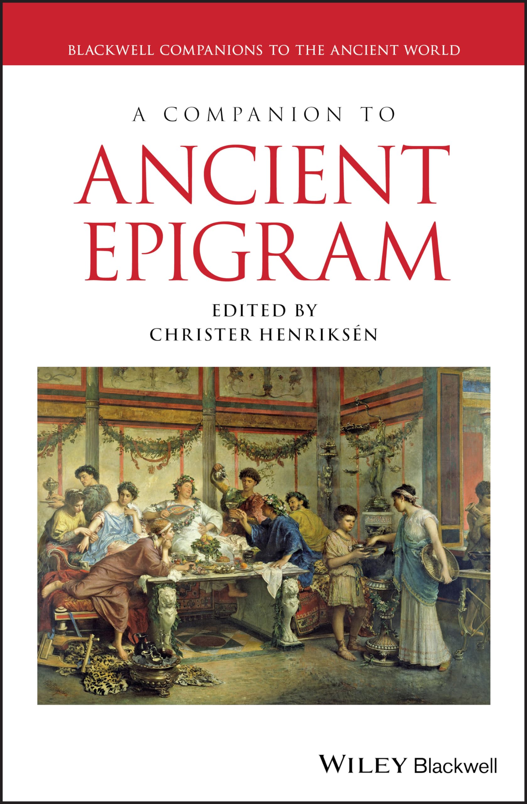 A Companion to Ancient Epigram (Blackwell Companions to the Ancient World),Used