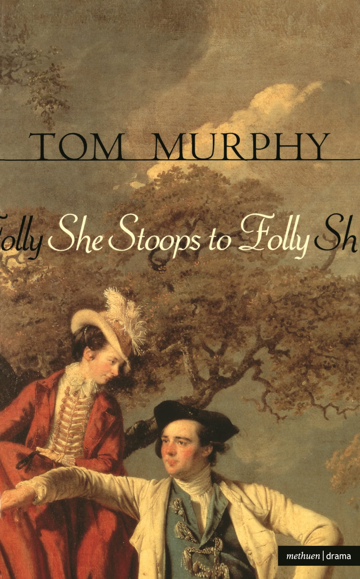 She Stoops To Folly (Modern Plays),New
