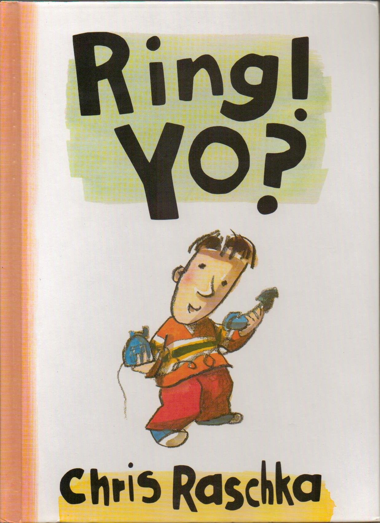 Ring! Yo?,New