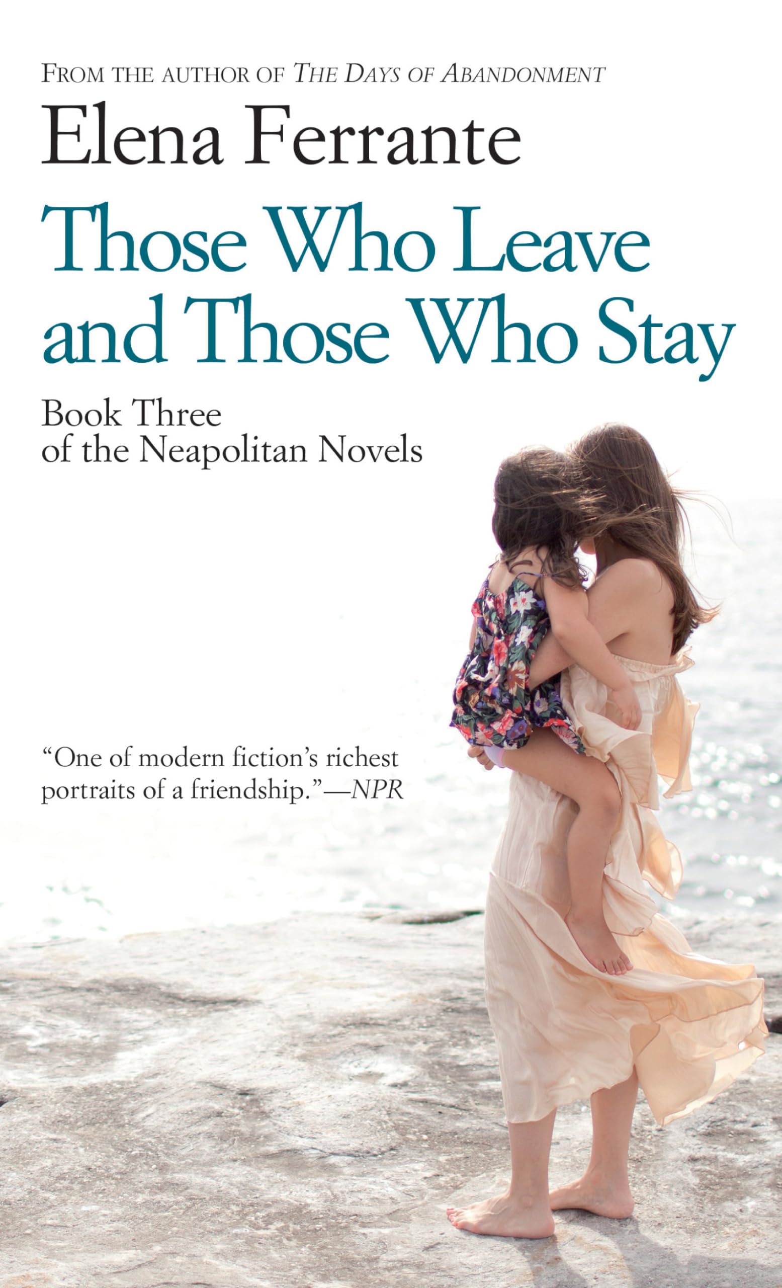 Those Who Leave And Those Who Stay (The Neapolitan Novels: Thorndike Press Large Print Basic: 