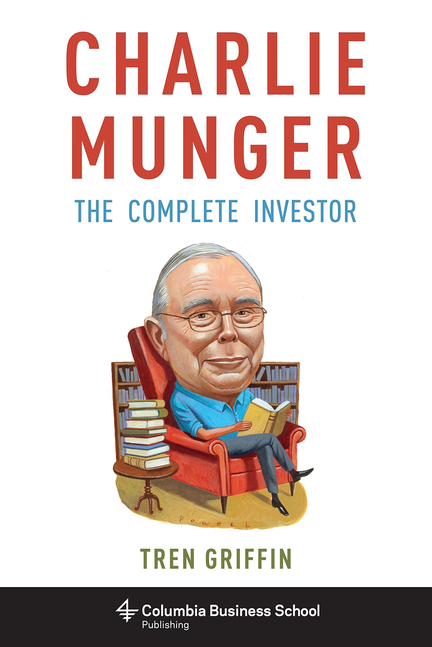 Charlie Munger: The Complete Investor (Columbia Business School Publishing),New
