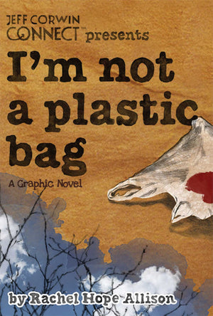 Im Not a Plastic Bag
