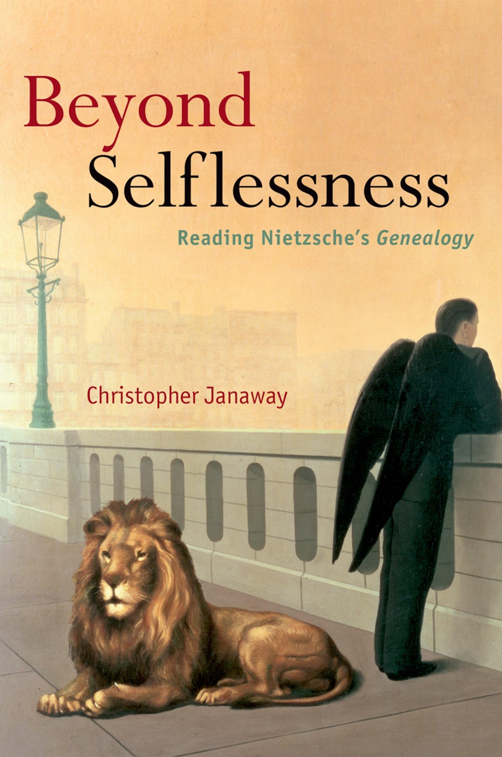 Beyond Selflessness: Reading Nietzsche's Genealogy,Used