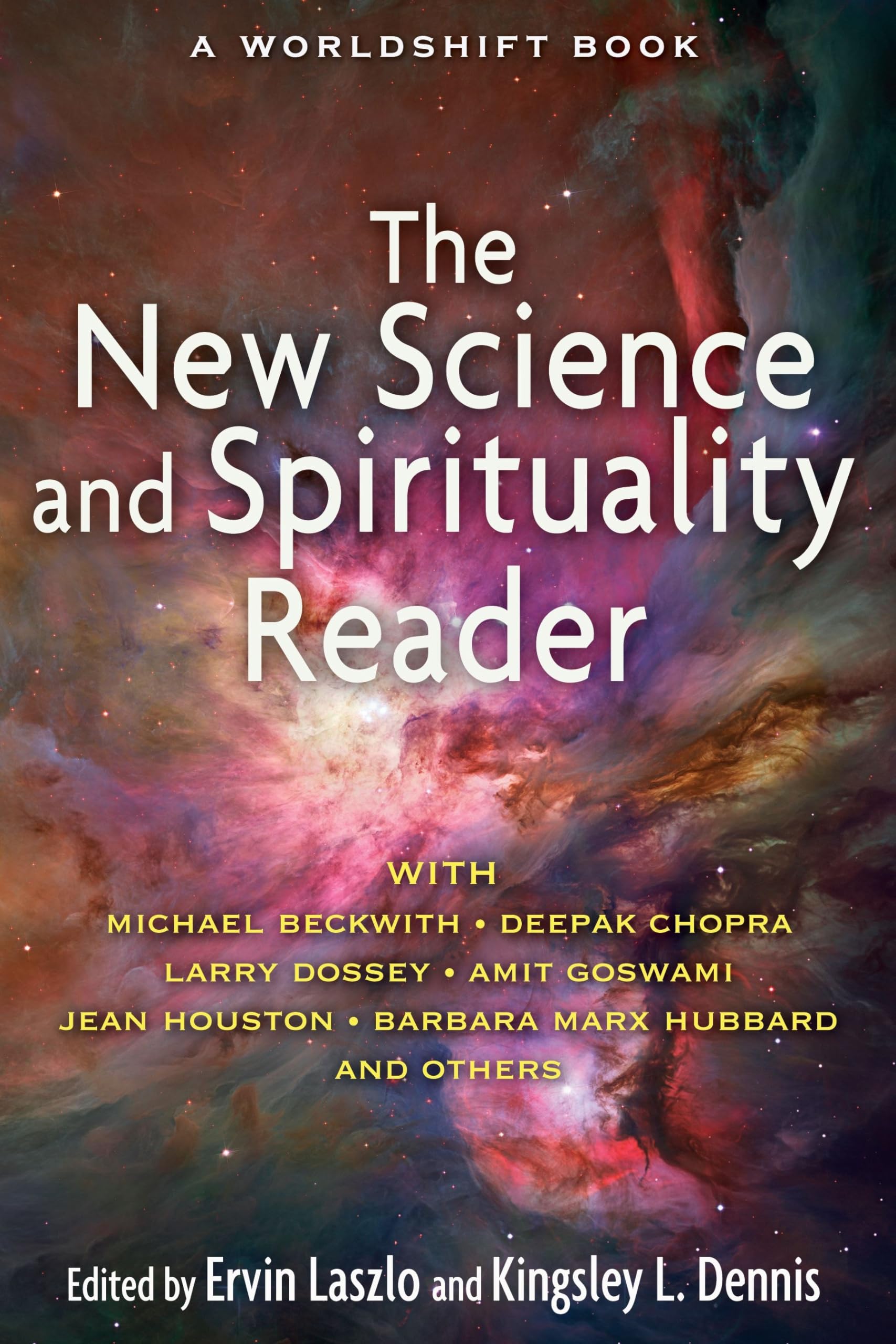 The New Science and Spirituality Reader,Used