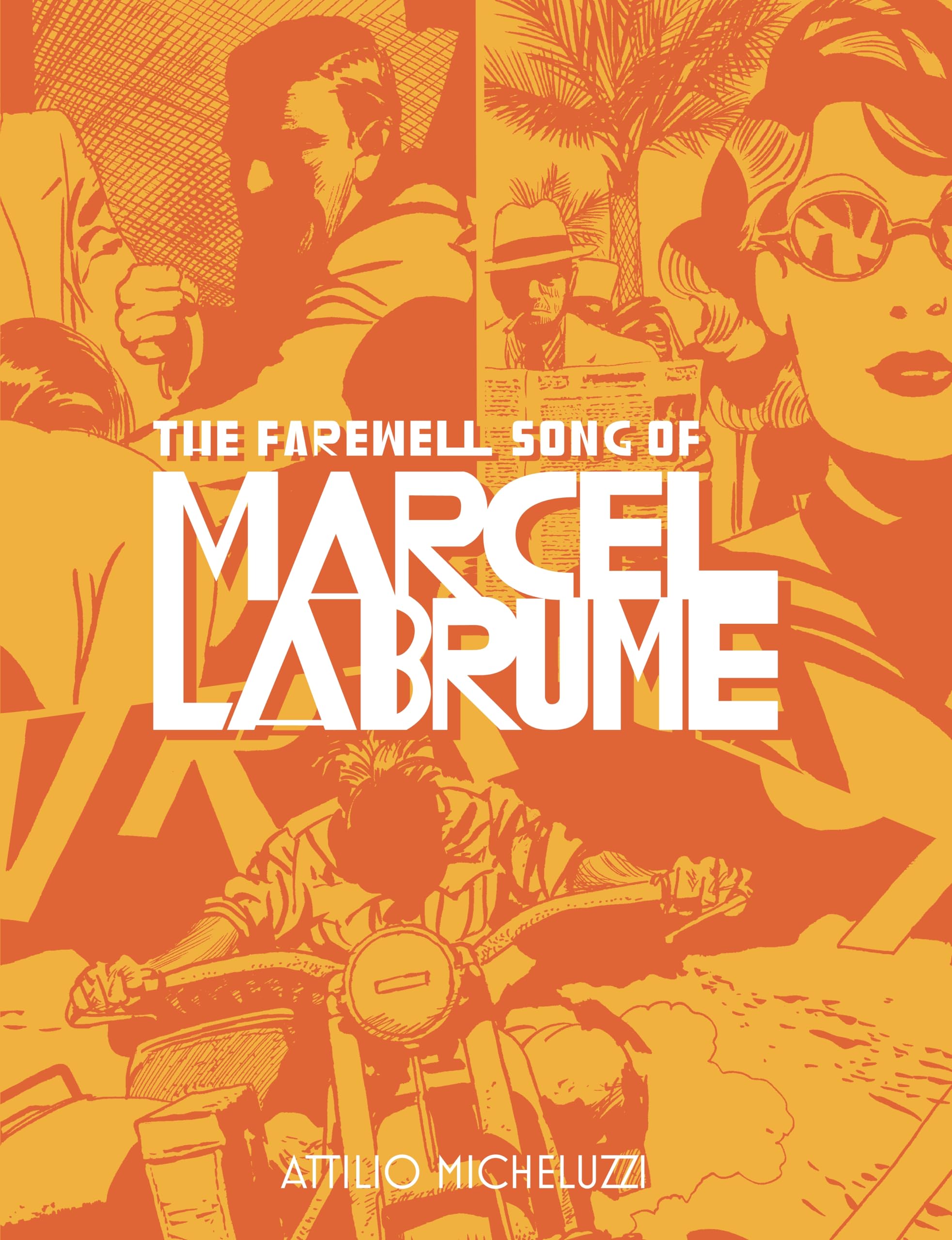 The Farewell Song of Marcel Labrume,New