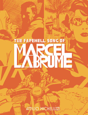 The Farewell Song of Marcel Labrume,New