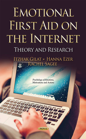 Emotional First Aid on the Internet: Theory and Research (Psychology of Emotions, Motivations and Actions),Used