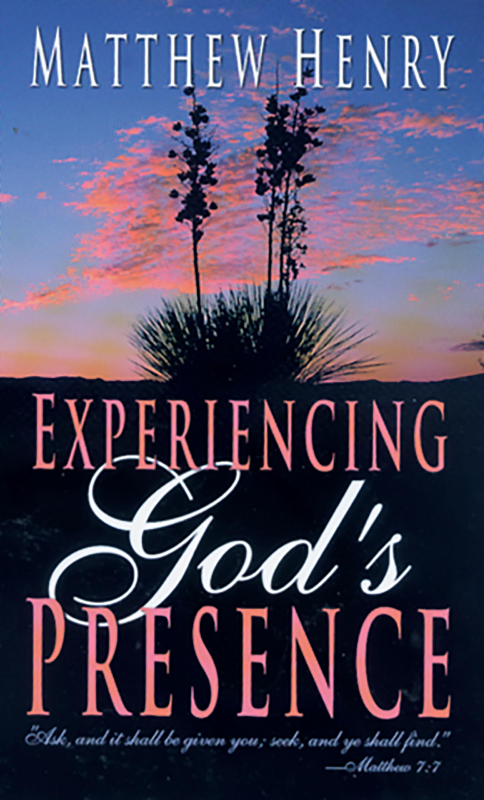 Experiencing God's Presence,New