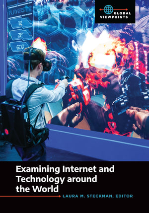 Examining Internet and Technology around the World (Global Viewpoints),Used