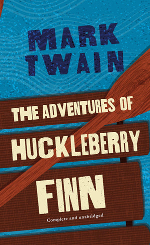 The Adventures Of Huckleberry Finn (Tor Classics),Used