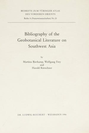 Bibliography of the Geobotanical Literature on Southwest Asia (Reihe a (Naturwissenschaften)),Used